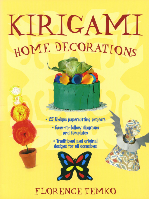 Title details for Kirigami Home Decorations by Florence Temko - Available
